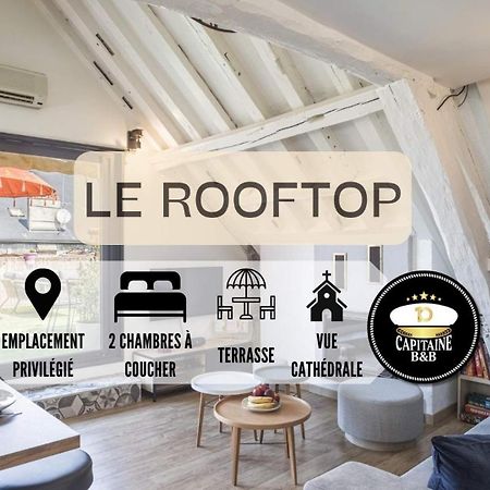 Le Rooftop - Vue Cathedrale - Climatisation Troyes Exterior foto